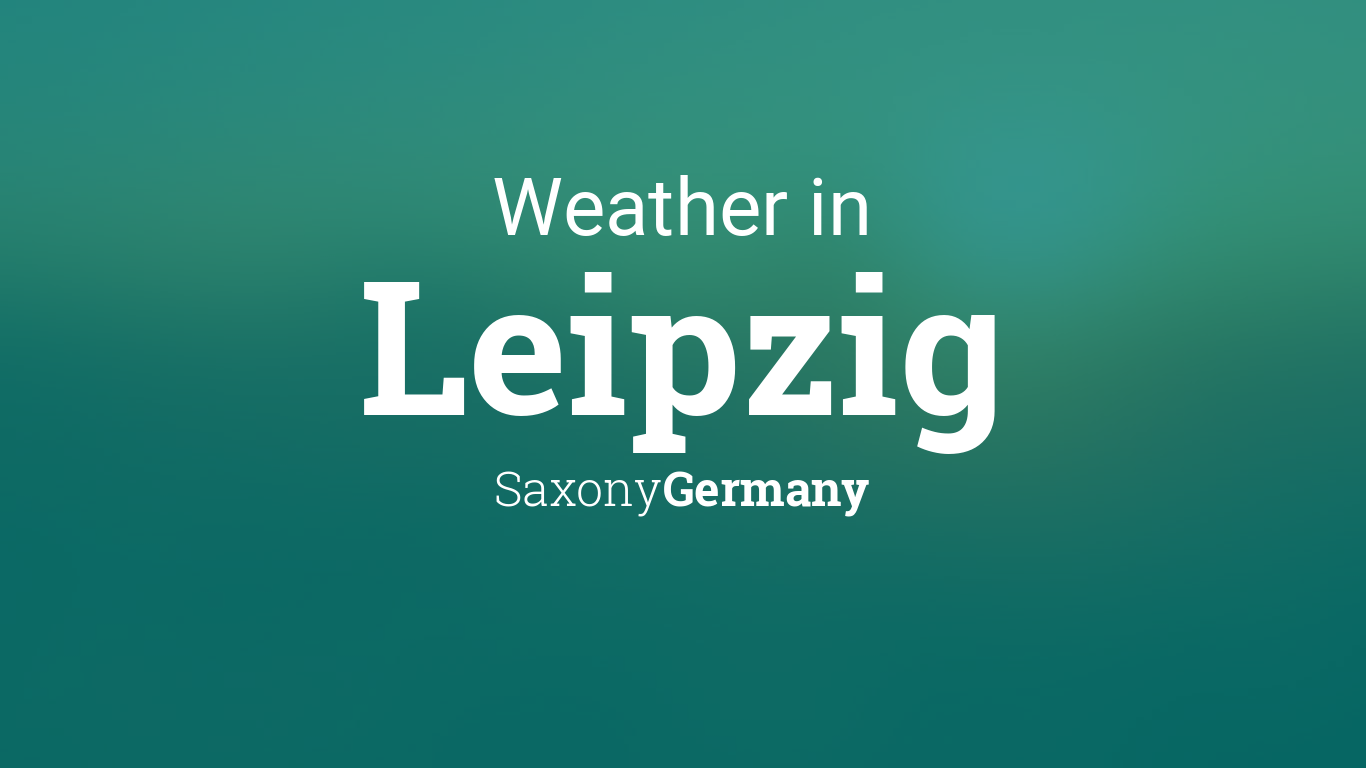 Wetter In Leipzig